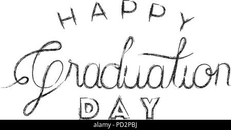 graduation message with hand made font Stock Vector