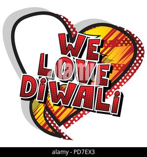 We Love Diwali - Comic book style word on abstract background. Stock Vector