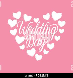 Vector Wedding Day card with cute heart. Lettering inscriptions. Stock Vector