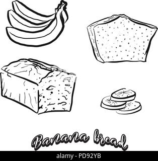 Hand drawn sketch of Banana bread. Vector drawing of Sweet bread food, usually known in United States. Bread illustration series. Stock Vector