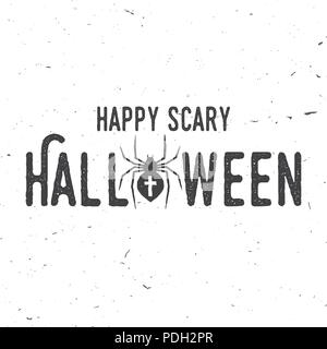 Happy scary Halloween party concept. Vector Halloween retro badge. Concept for shirt or logo, print, stamp. Spider and web. Typography design- stock v Stock Vector