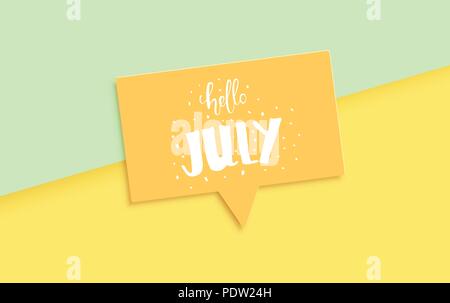 Hello July banner with speech bubble. Handwritten lettering. Vector illustration. Stock Vector