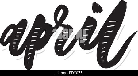 April Calligraphy Lettering Day Month Vector Brush illustration Stock Vector