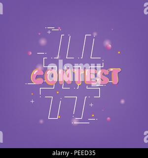 Contest lettering. Element for graphic design - banner, poster, flyer, brochure, card. Template for social media. Vector Illustration. Stock Vector