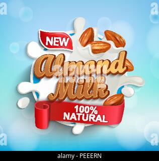Label for almond milk with almonds and milky splash. 100 percent natural, organic and fresh healthy drink. Perfect for your advertising and packaging cosmetics or dairy products. Vector illustration. Stock Vector