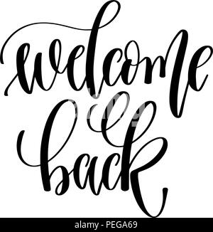 welcome back hand lettering inscription positive quote Stock Vector ...