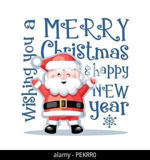 Merry Christmas and Happy New Year. Greeting card with funny Santa Claus on white background. Stock Vector