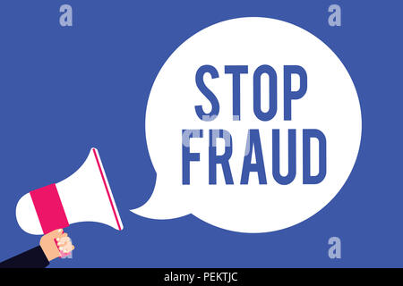 Text sign showing Stop Fraud. Conceptual photo campaign advices people to watch out thier money transactions Man holding megaphone loudspeaker speech  Stock Photo