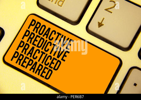 Handwriting text writing Proactive Predictive Practiced Prepared. Concept meaning Preparation Strategies Management Keyboard orange key Intention crea Stock Photo