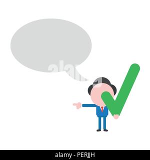 Vector illustration businessman character with blank speech bubble and holding check mark and pointing. Stock Vector