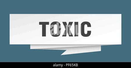 toxic sign. toxic paper origami speech bubble. toxic tag. toxic banner ...
