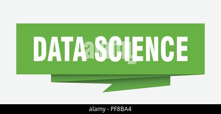 data science sign. data science paper origami speech bubble. data science tag. data science banner Stock Vector