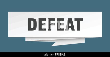 defeat sign. defeat paper origami speech bubble. defeat tag. defeat ...