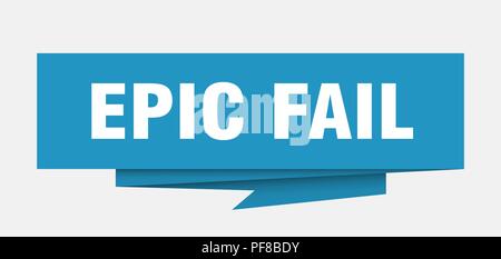 epic fail sign. epic fail paper origami speech bubble. epic fail tag. epic fail banner Stock Vector