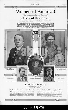 Presidential campaign advertisement for the Democratic team of James M Cox and Franklin D Roosevelt, with black and white portrait photographs of Governor James M Cox, James M Cox Jr, Mrs Helen Cox Mahoney, John William Cox, and Mrs James M Cox (Margaretta Parker Blair) holding daughter Anne Cox, with supporting text intended to appeal to the newly enfranchised female voter, published by the Ladies Home Journal for the American market, October, 1920. () Stock Photo