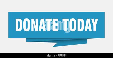 donate today sign. donate today paper origami speech bubble. donate today tag. donate today banner Stock Vector