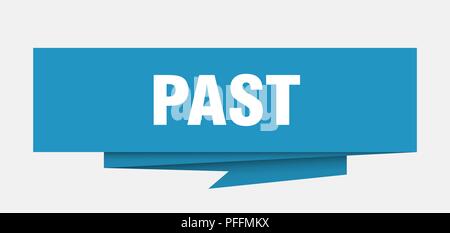 past sign. past paper origami speech bubble. past tag. past banner ...