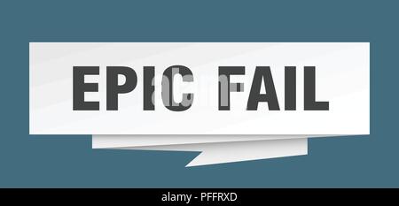 epic fail sign. epic fail paper origami speech bubble. epic fail tag. epic fail banner Stock Vector