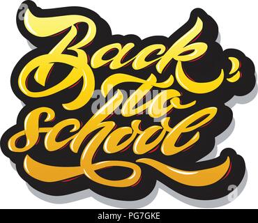 Back to school banner hand lettering Vector illustration. white background Stock Vector