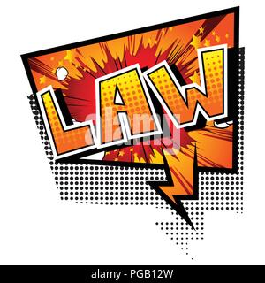Law - Vector illustrated comic book style phrase. Stock Vector