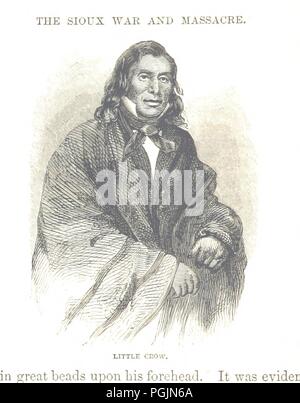 . History of the Sioux War and massacres of 1862 and 1863 . CAMP ...