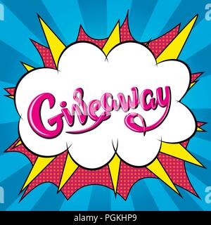 Giveaway banner, lettering, poster. Raffle, gift, lottery. Vector, pop art Stock Vector