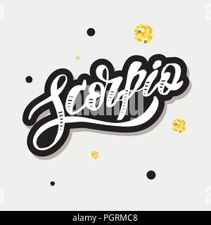 Scorpio lettering Calligraphy Brush Text horoscope Zodiac sign illustration Stock Vector