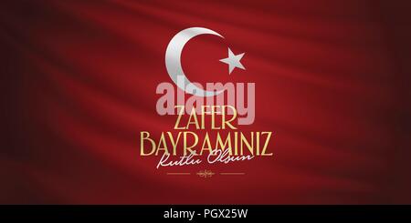 30 August Zafer Bayrami Victory Day Turkey. (TR: 30 Agustos Zafer Bayrami Kutlu Olsun). Billboard wishes card design. Stock Vector