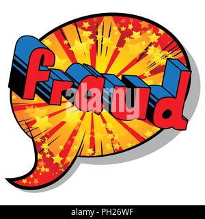 Fraud - Vector illustrated comic book style phrase. Stock Vector