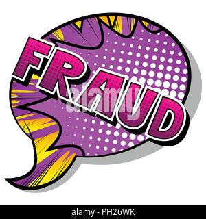 Fraud - Vector illustrated comic book style phrase. Stock Vector