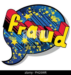 Fraud - Vector illustrated comic book style phrase. Stock Vector