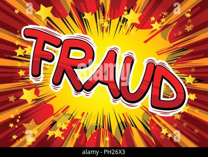 Fraud - Vector illustrated comic book style phrase. Stock Vector