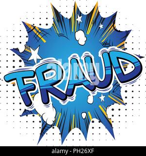 Fraud - Vector illustrated comic book style phrase. Stock Vector