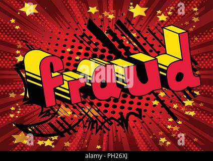 Fraud - Vector illustrated comic book style phrase. Stock Vector