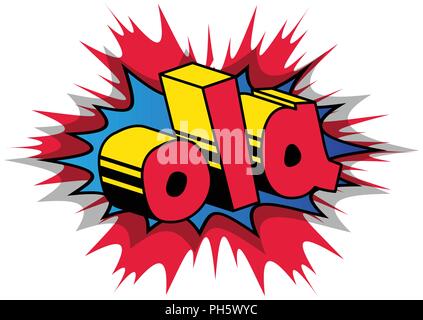 Ola (hello in portugese) - Vector illustrated comic book style phrase. Stock Vector