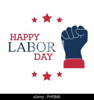 happy labor day with a fist on a white background Stock Vector