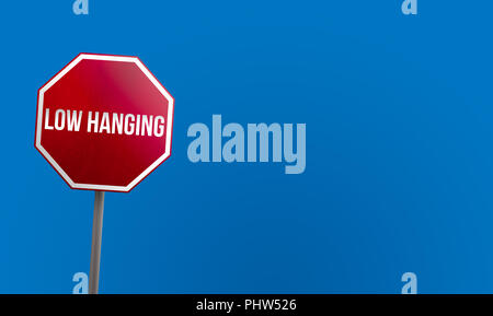 Low Hanging Fruit - red sign with blue sky Stock Photo