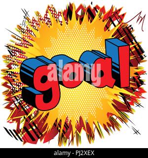 Goal - Vector illustrated comic book style phrase. Stock Vector