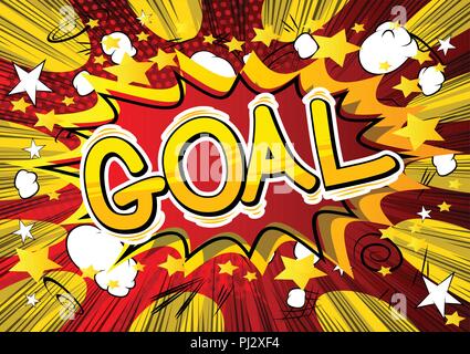 Goal - Vector illustrated comic book style phrase. Stock Vector