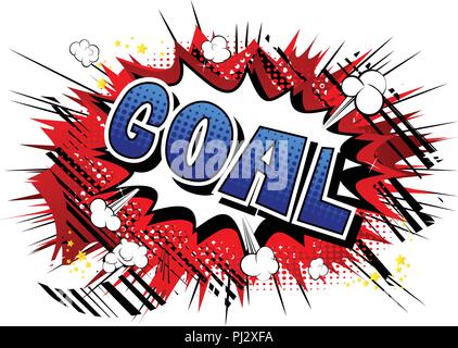 Goal - Vector illustrated comic book style phrase. Stock Vector