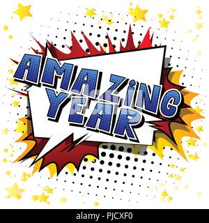 Amazing Year - Vector illustrated comic book style phrase. Stock Vector