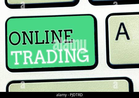Text sign showing Online Trading. Conceptual photo Buying and selling assets via a brokerage internet platform. Stock Photo