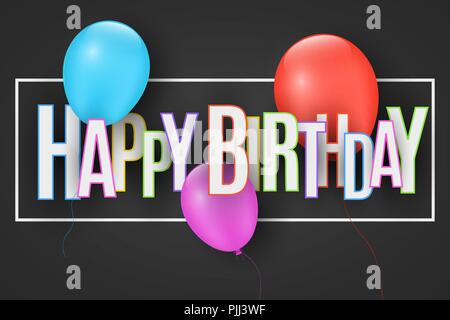 Festive balloons on a dark background. The inscription with a Happy Birthday from paper letters. Greeting invitation card. Vector illustration. EPS 10 Stock Vector