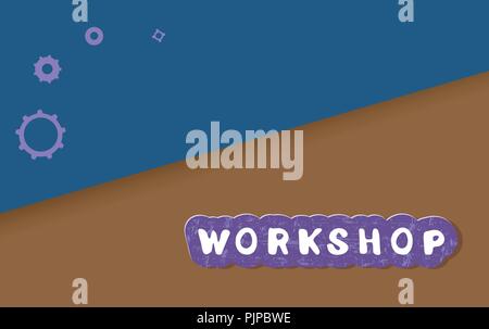 Workshop announcement composition. Template with handwritten lettering and decoration. Vector illustration. Stock Vector