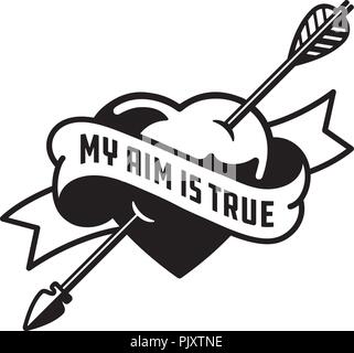 My Aim Is True heart pierced by arrow illustration. Vector tattoo style drawing of love symbol featuring heart with cupid’s arrow through it and banne Stock Vector