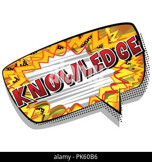 Knowledge - Vector illustrated comic book style phrase. Stock Vector