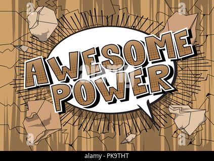 Awesome Power - Vector illustrated comic book style phrase. Stock Vector