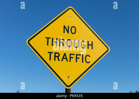 No Through Traffic, sign; Santa Clara County, California, USA Stock Photo