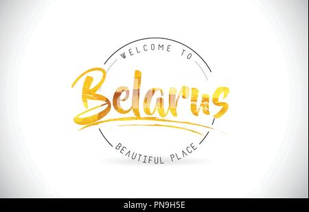 Belarus Welcome To Word Text with Handwritten Font and Golden Texture Design Illustration Vector. Stock Vector