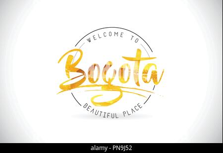 Bogota Welcome To Word Text with Handwritten Font and Golden Texture Design Illustration Vector. Stock Vector